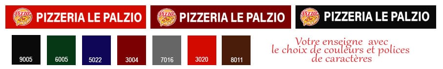 Votre enseigne avec le choix de couleurs et polices de caractères